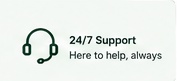 24/7 Support